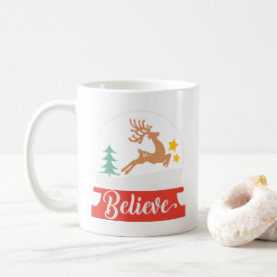 Christmas: Just Believe (in Santa and Reindeer) Coffee Mug