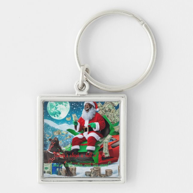 Christmas just got richer!" key ring (Front)