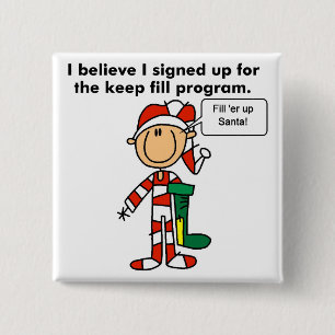 Christmas Keep Fill Program Tshirts and Gifts 15 Cm Square Badge
