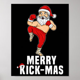 Christmas Kickboxing Santa Merry Kickmas Gift For Poster