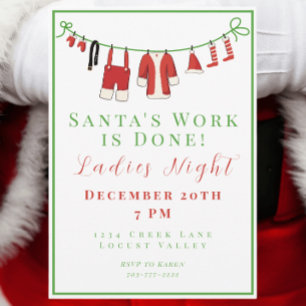 Christmas Ladies Night Santa's Work is Done Invitation