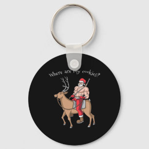 Christmas Less Santa Where Are My Cookies Key Ring