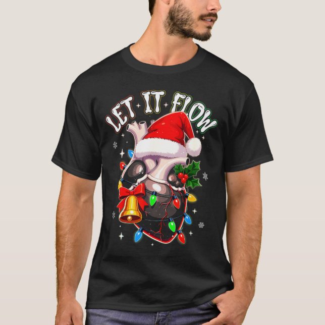 Christmas Let I T Flow Anatomy Heart Cardiac Nurse T-Shirt (Front)