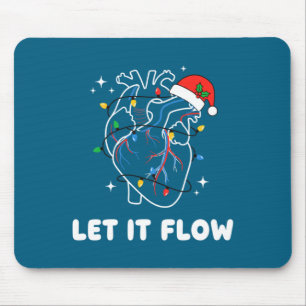 Christmas Let It Flow Cardiac Heart Funny Nurse Ho Mouse Mat