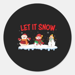 Christmas Let It Snow Snowman Winter Xmas For Men Classic Round Sticker