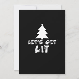 Christmas Let's Get Lit Classic Holiday Card