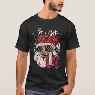 Christmas Lets Get Lit Funny Santa Xmas Men Women T-Shirt