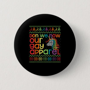 Christmas LGBT Don We Now Our Gay Apparel Rainbow 6 Cm Round Badge
