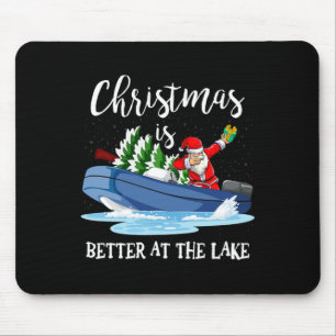 Christmas Life Is Better At The Lake Boat Lover Bo Mouse Mat
