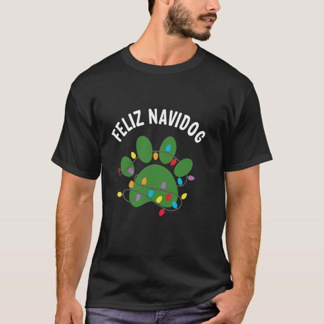 Christmas Light Dog Paw Feliz Navidog  T-Shirt (Front)