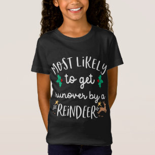 Christmas Lighting Most Likely To Get Run Over By T-Shirt