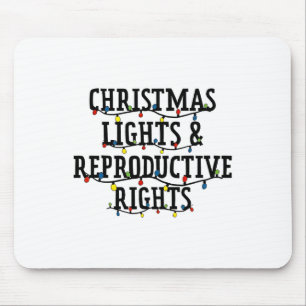 Christmas Lights And Reproductive Rights Christmas Mouse Mat