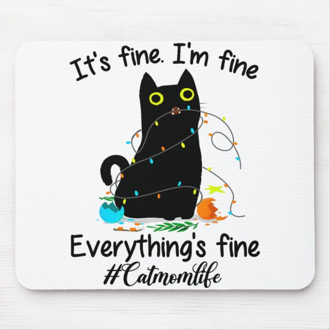 Christmas Lights I'm Fine Everything Is Fine Cat M Mouse Mat (Front)