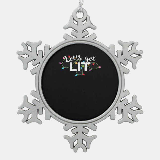 Christmas Lights Let's Get Lit Gift Classic Snowflake Pewter Christmas Ornament (Front)