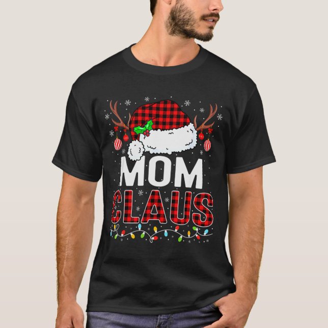 Christmas Lights Mom Claus Family Matching Xmas Pa T-Shirt (Front)
