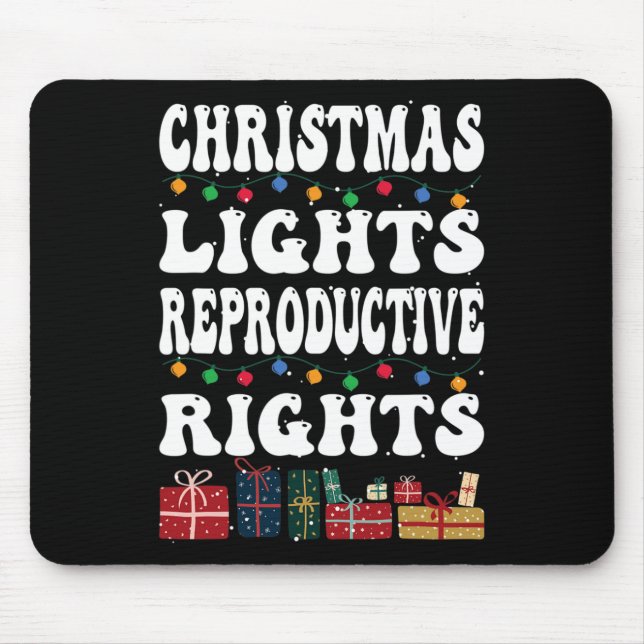 Christmas Lights Reproductive Rights Pro-choice Fe Mouse Mat (Front)