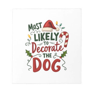 Christmas Likely Decorate Dog Xmas Family 2 Notepad