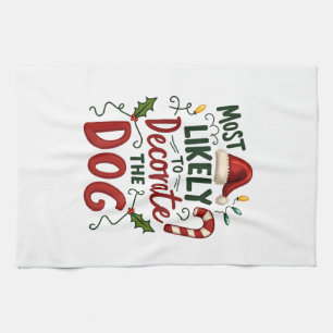 Christmas Likely Decorate Dog Xmas Family 2 Tea Towel