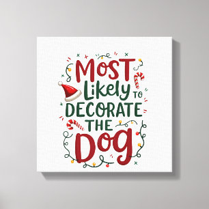 Christmas Likely Decorate Dog Xmas Family Canvas Print