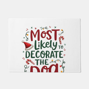 Christmas Likely Decorate Dog Xmas Family Doormat