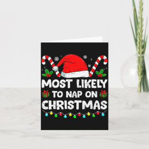 Christmas Likely Nap On Christmas Family Xmas Paja Card