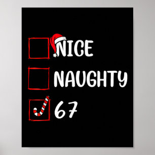Christmas List Nice Naughty 6 7 Funny Six Seven Me Poster