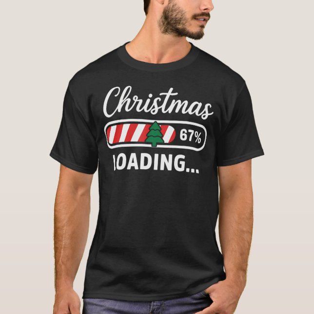 Christmas Loading 67 Funny 6 7 Meme Xmas Gen Alpha T-Shirt (Front)
