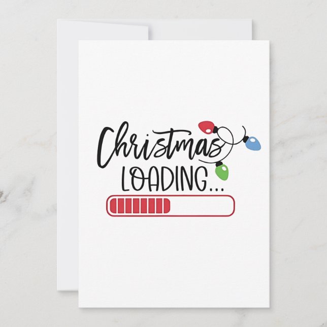 Christmas Loading Xmas Lights  Invitation (Front)