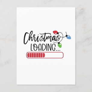 Christmas Loading Xmas Lights  Invitation Postcard