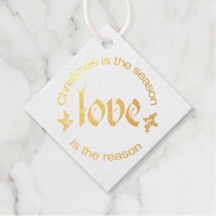 Christmas -- Love is the Reason Gold Gift Tags