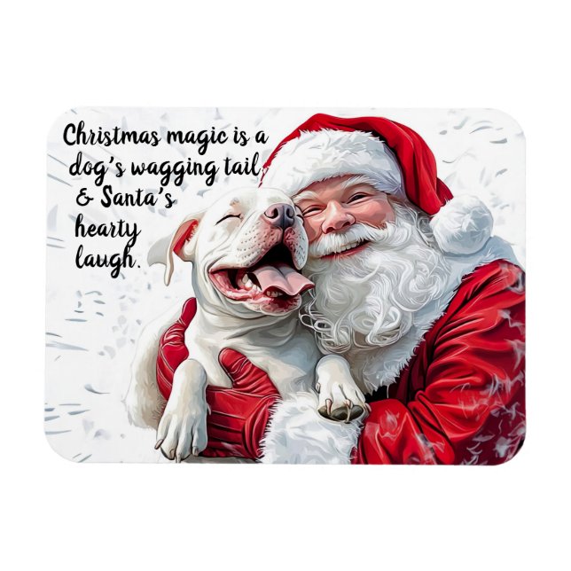Christmas Magic is a Dog's Wagging Tail & Santa Magnet (Horizontal)