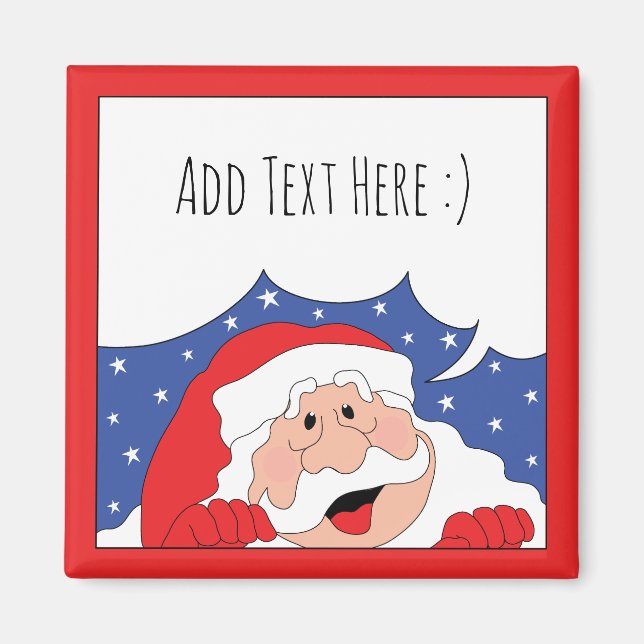Christmas Magnet Square Santa Says (Front)