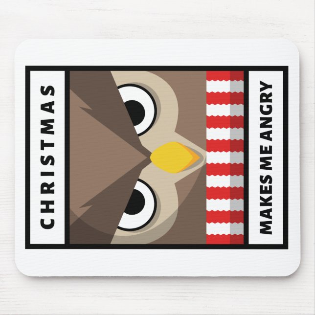 Christmas Makes Me Angry Mouse Mat (Front)