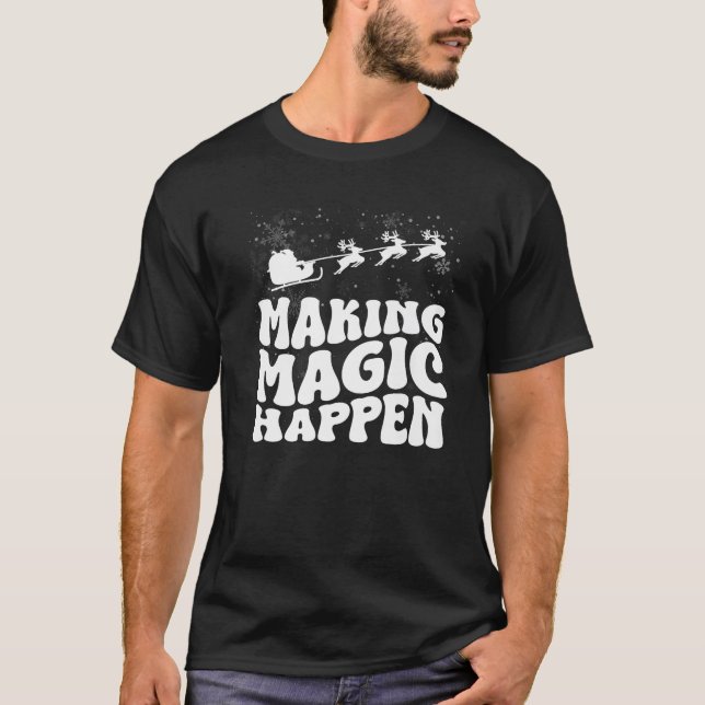 Christmas Making Magic Happen Family Matching Vaca T-Shirt (Front)