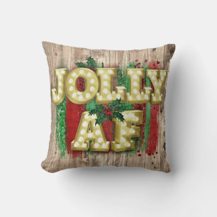 Christmas Marquee Lights Funny Jolly AF Holly Cushion