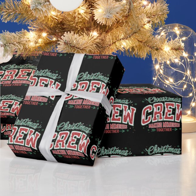 Christmas Matching Family Crew Making Memories  Wrapping Paper (Holidays)