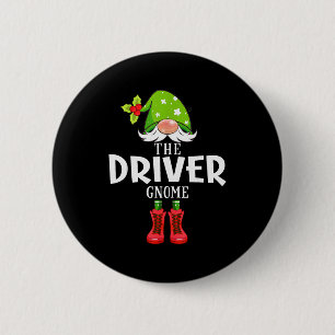 Christmas Matching Family The Driver Gnome  6 Cm Round Badge