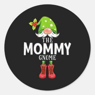 Christmas Matching Family The Mommy Gnome Classic Round Sticker