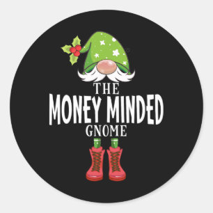 Christmas Matching Family The Money Minded Gnome Classic Round Sticker