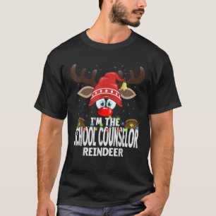 Christmas Matching I m The School Counselor Reinde T-Shirt