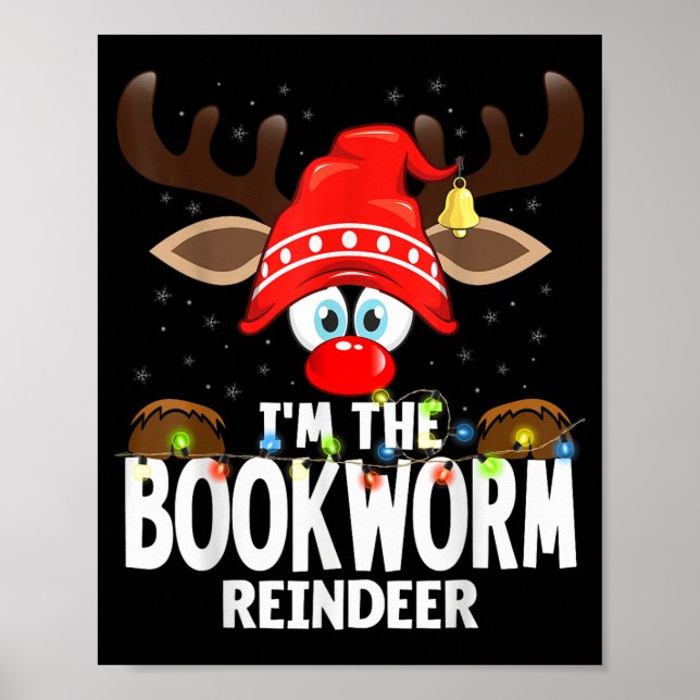 Christmas Matching I'm The Bookworm Reindeer  Poster (Front)