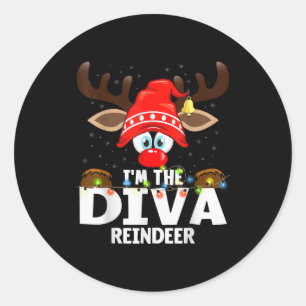 Christmas Matching I'm The Diva Reindeer Classic Round Sticker