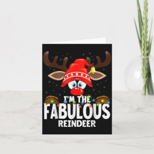 Christmas Matching I'm The Fabulous Reindeer Card