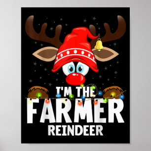 Christmas Matching I'm The Farmer Reindeer  Poster