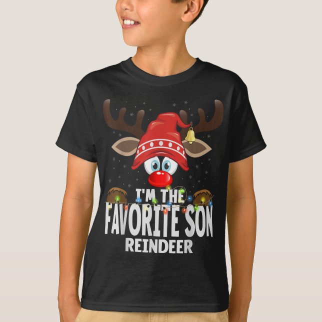 Christmas Matching I'm The Favorite Son Reindeer  T-Shirt (Front)