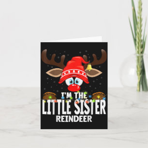 Christmas Matching I'm The Little Sister Reindeer  Card