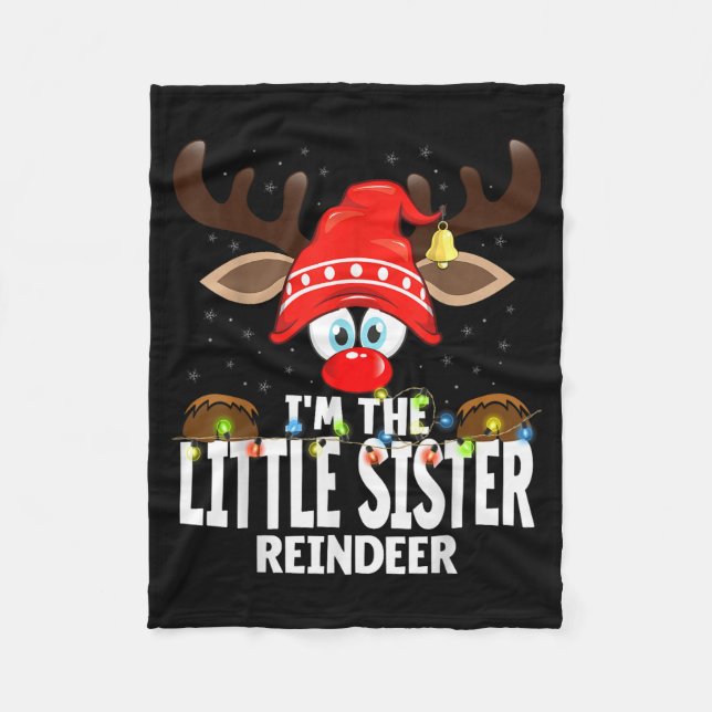 Christmas Matching I'm The Little Sister Reindeer  Fleece Blanket (Front)