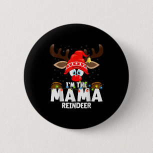 Christmas Matching I'm The Mama Reindeer 6 Cm Round Badge