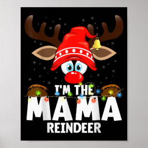 Christmas Matching I'm The Mama Reindeer Poster