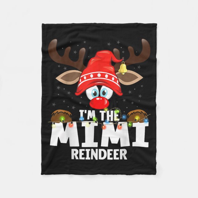 Christmas Matching I'm The Mimi Reindeer  Fleece Blanket (Front)